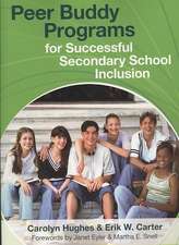 Peer Buddy Programs for Successful Secondary School Inclusion