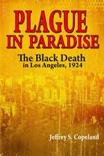 Plague in Paradise