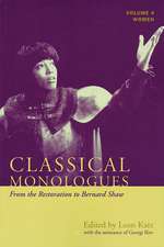 Classical Monologues: From the Restoration to Bernard Shaw (1680s to 1940s)