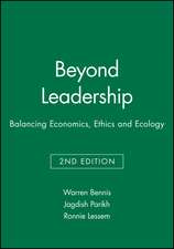 Beyond Leadership – Balancing Economics, Ethics and Ecology 2e