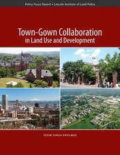 Town–Gown Collaboration in Land Use and Development