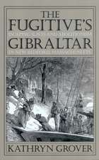 The Fugitive’s Gibraltar: Escaping Slaves and Abolitionism in New Bedford, Massachusetts