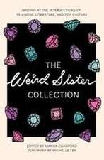 The Weird Sister Collection