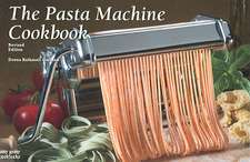 The Pasta Machine Cookbook