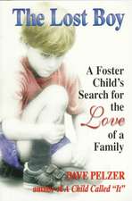 Pelzer, D: Lost Boy