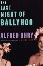 The Last Night of Ballyhoo: Life, Death and Revolutionary Comedy