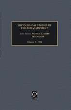 Sociological Studies of Child Development