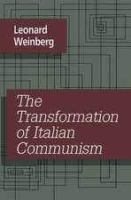 The Transformation of Italian Communism