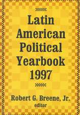 Latin American Political Yearbook: 1997