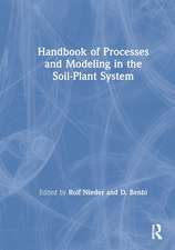 Handbook of Processes and Modeling in the Soil-Plant System