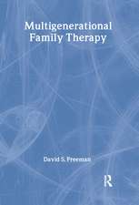 Multigenerational Family Therapy