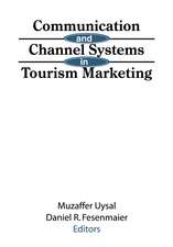 Communication and Channel Systems in Tourism Marketing