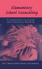Elementary School Counseling: A Commitment to Caring and Community Building