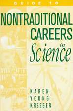 Guide to Non-Traditional Careers in Science: A Resource Guide for Pursuing a Non-Traditional Path