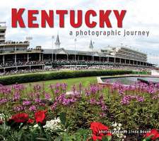 Kentucky: A Photographic Journey