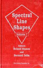 Spectral Line Shapes: Proceedings of the 11th International Conference, Carry Le Rouet, France, 8-12 June 1992