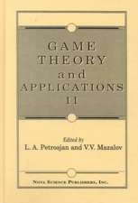 Game Theory & Applications: Volume II