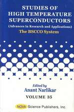 Studies of High Temperature Superconductors, Volume 35: The BSCCO System