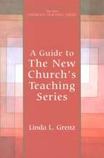 Guide to New Church's Teaching Series