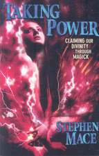 Taking Power: Claiming Our Divinity Through Magick