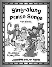 Sing-Along Praise Songs Songbook