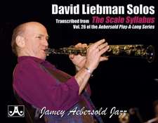 David Liebman Solos