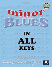 Aebersold, J: Jamey Aebersold Jazz -- Minor Blues in All Key