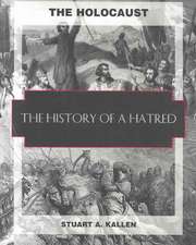 History of a Hatred