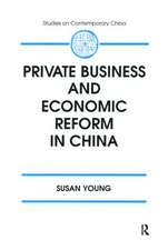 Private Business and Economic Reform in China