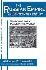 The Russian Empire in the Eighteenth Century: Tradition and Modernization