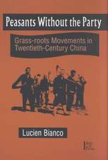 Peasants without the Party: Grassroots Movements in Twentieth Century China