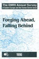 The OMRI Annual Survey of Eastern Europe and the Former Soviet Union: 1996