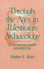 Through the Ages in Palestinian Archaeology