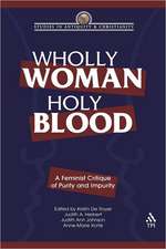 Wholly Woman, Holy Blood