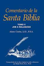 Comentario de La Santa Biblia, Tomo 2: Quem Somos - O Que Cremos (Portugues Brasileiro)