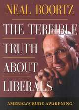 The Terrible Truth about Liberals