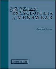 The Fairchild Encyclopedia of Menswear