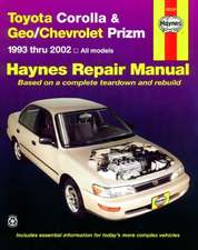 Toyota Corolla & Geo/Chevrolet Prizm Automotive Repair Manual: 1993 Thru 2002