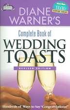 Diane Warner's Complete Book of Wedding Toasts