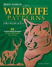 North American Wildlife Patterns for the Scroll Saw: 61 Captivating Designs for Moose, Bear, Eagles, Deer and More