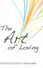 The Art of Loving