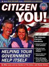 Citizen You: Helping Your Government Help Itself