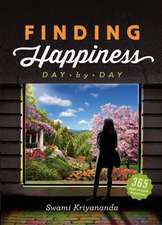 Finding Happiness: Day by Day