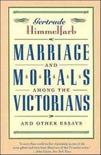 Marriage and Morals Among the Victorians