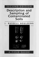 Description and Sampling of Contaminated Soils: A Field Guide