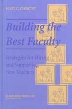 Building the Best Faculty