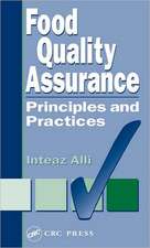 Food Quality Assurance: Principles and Practices