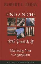 Find a Niche and Scratch It