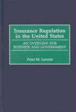 Insurance Regulation in the United States