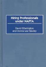 Hiring Professionals Under NAFTA